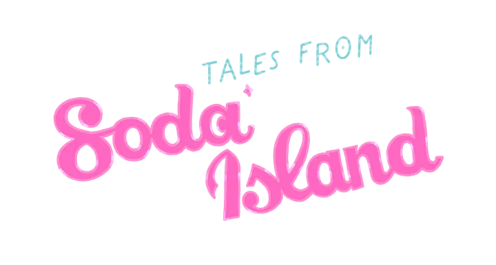 Tales from Soda Island